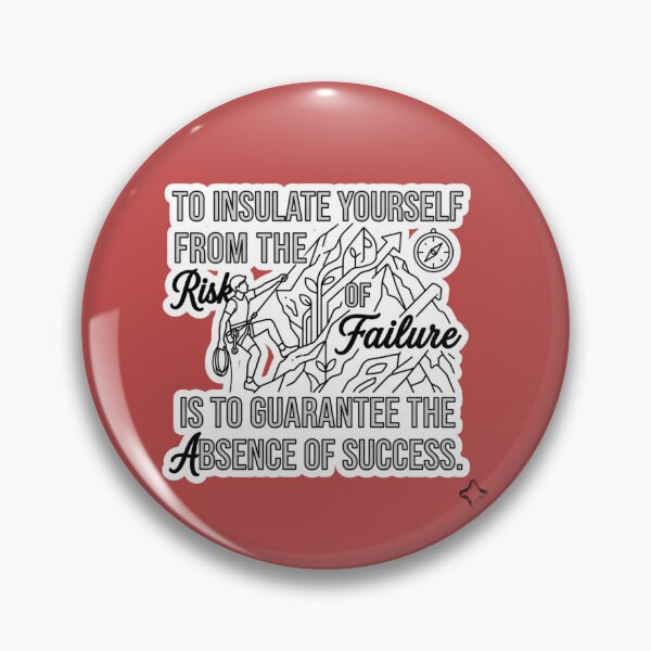 Item preview, To Insulate Yourself From The Risk Of Failure Is To Guarantee The Absence Of Success designed and sold by hjunshop.