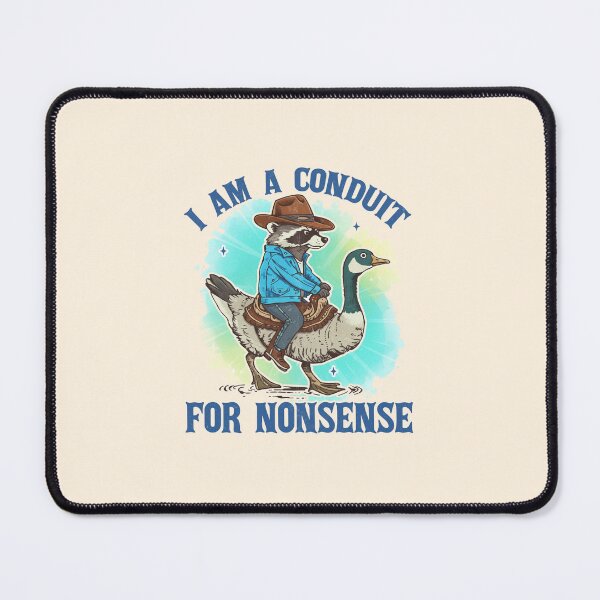 Item preview, I Am A Conduit For Nonsense Funny Cowboy Raccoon designed and sold by adnane1081.