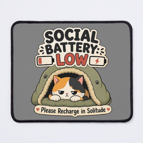 Item preview, Social Battery Low Calico Cat – Funny Introvert Quote designed and sold by Adjie Triawan.