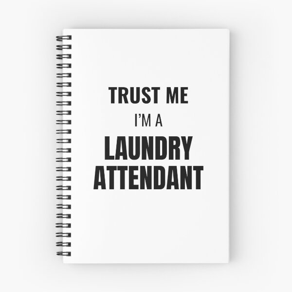 Item preview, Trust Me I'm a Laundry Attendant (Black) designed and sold by ShipCrewNation.