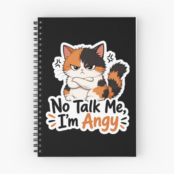 Item preview, "No Talk Me I’m Angy" Funny Calico Cat Introvert Quote designed and sold by Adjie Triawan.