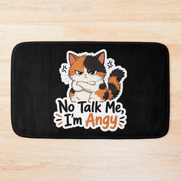 Item preview, "No Talk Me I’m Angy" Funny Calico Cat Introvert Quote designed and sold by Adjie Triawan.