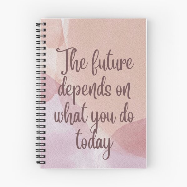 Item preview, The Future Depends On What You Do Today designed and sold by NNCollection.