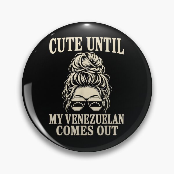 Item preview, Cute Until My Venezuelan Comes Out Latina Messy Bun Sunglasses Gift T-Shirt designed and sold by GalenoHenley.