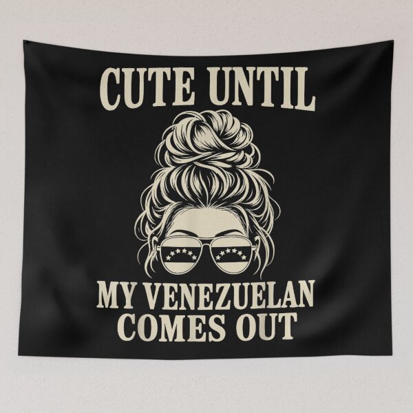 Item preview, Cute Until My Venezuelan Comes Out Latina Messy Bun Sunglasses Gift T-Shirt designed and sold by GalenoHenley.