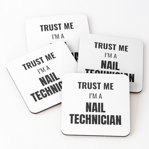 Item preview, Trust Me I'm a Nail Technician (Black) designed and sold by ShipCrewNation.