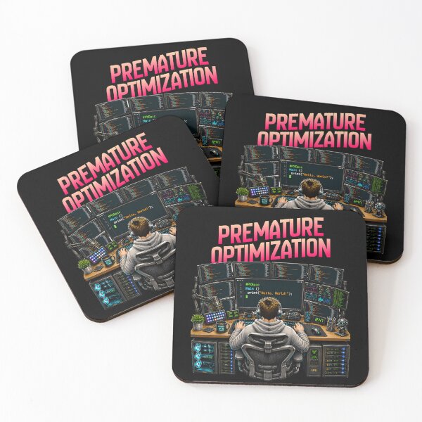 Item preview, Premature Optimization Programmer Coding Setup Funny Developer Design designed and sold by PXEpic.