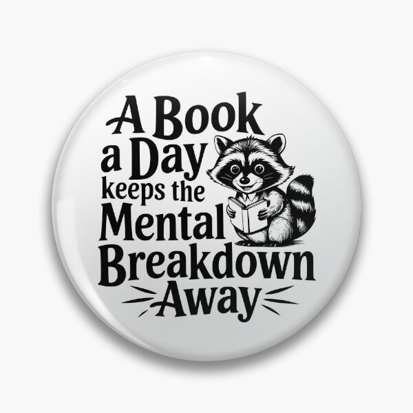 Item preview, a book a day keeps the mental breakdown away  designed and sold by Phoenix-Fire1.