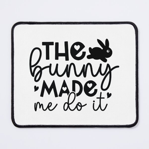 Item preview, The Bunny Made Me Do It - Funny Easter Quotes Retro Vintage Aesthetic Cute Spring Holiday Best Kid Gift designed and sold by FuzionRaptor.