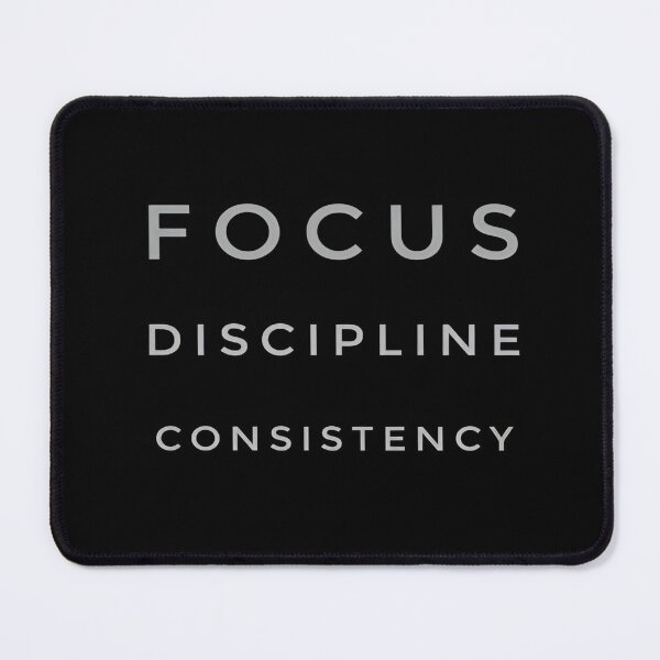 Item preview, Focus Discipline Consistency Inspiring Motivational Quote of The Day designed and sold by Matt_Smith.