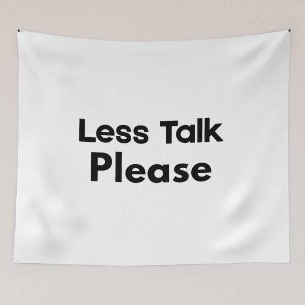 Item preview, Less Talk Please Funny Sarcastic Introvert Graphic designed and sold by FarazDesign110.