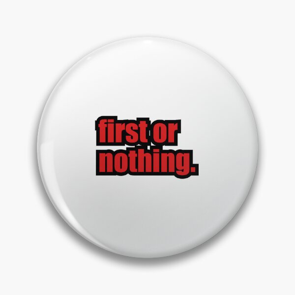 Item preview, first or nothing  designed and sold by designing01Ar3.