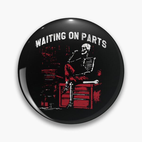 Item preview, Funny Waiting On Parts Car Mechanic Skeleton Project Automobile Repair Graphic designed and sold by DuneHaicna.