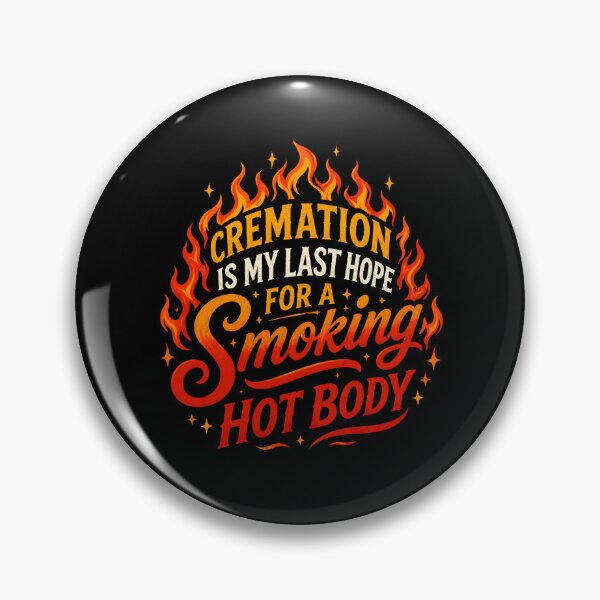 Item preview, Cremation is My Last Hope Dark Humor designed and sold by Marblaes00.