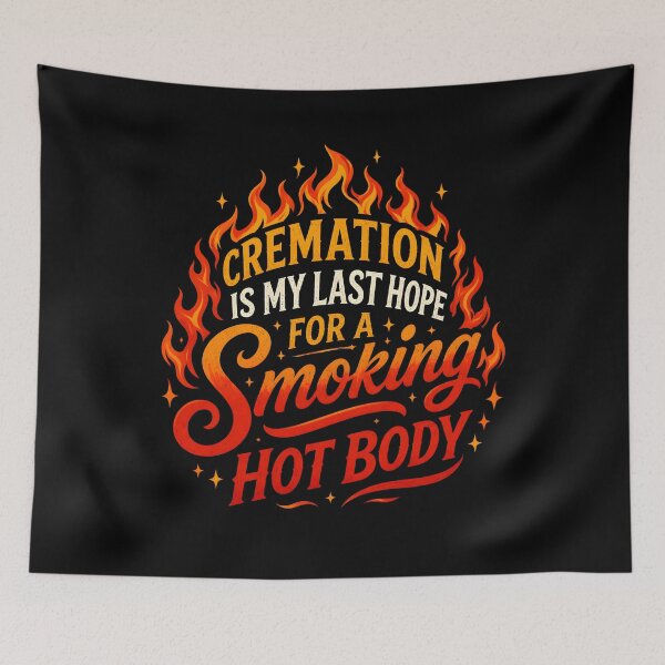 Item preview, Cremation is My Last Hope Dark Humor designed and sold by Marblaes00.