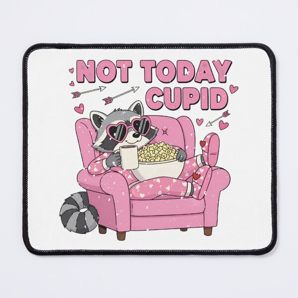 Item preview, Not Today Cupid designed and sold by elegantqueen08.