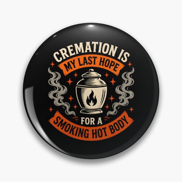 Item preview, Cremation is My Last Hope Skull Humor designed and sold by Marblaes00.