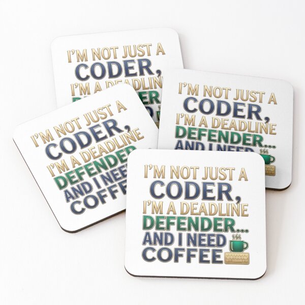 Item preview, I'm Not Just A coder Deadline Defender designed and sold by Northern Glow Art.