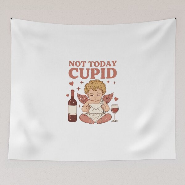 Item preview, Not Today Cupid designed and sold by elegantqueen08.