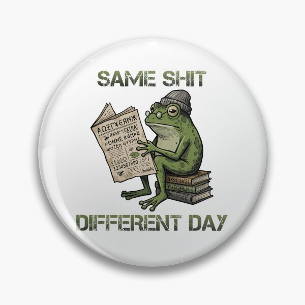 Item preview, Same Shit Different Day designed and sold by BHP Studio.