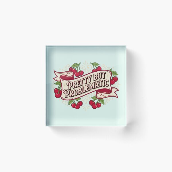Item preview, Pretty But Problematic designed and sold by Tantessa.