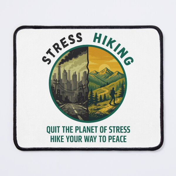 Item preview, Stress Hiking Shirt Design - Quit The Planet Of Stress Hike Your Way To Peace designed and sold by GabeMountainArt.