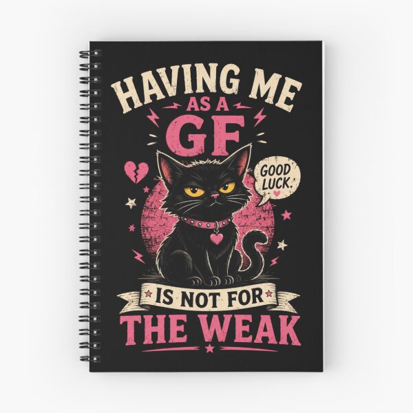Item preview, Having Me As A GF Is Not For The Weak - Sassy Black Cat designed and sold by Fedemedu.
