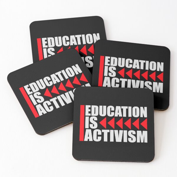 Item preview, Education Is Activism Bold Statement Teacher Quote designed and sold by shirt-o-mat.