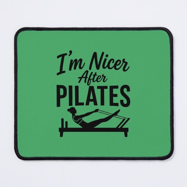 Item preview, I’m Nicer After Pilates – Minimalist Pilates Reformer Design designed and sold by DesignHouse07.
