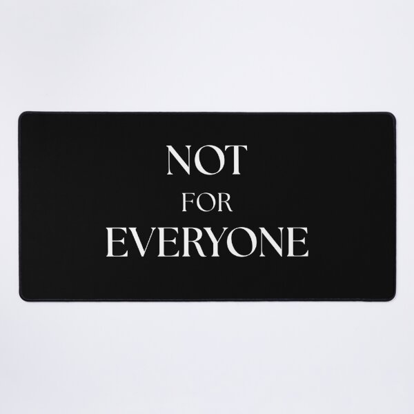 Item preview, Not For Everyone | Minimal Quote Tee designed and sold by LeonixPrint.