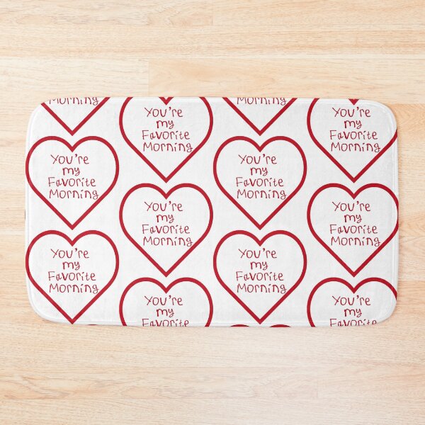 Item preview, You're My Favorite Morning designed and sold by kinpirks.