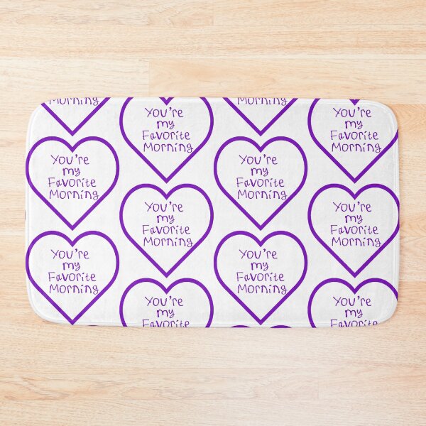 Item preview, You're My Favorite Morning designed and sold by kinpirks.