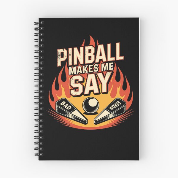 Item preview, Pinball Makes Me Say Bad Words Funny Saying Quote designed and sold by ZACK ART.