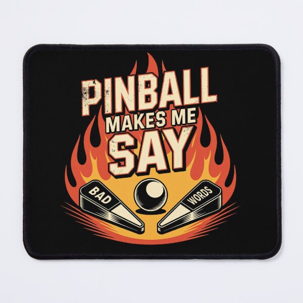 Item preview, Pinball Makes Me Say Bad Words Funny Saying Quote designed and sold by ZACK ART.