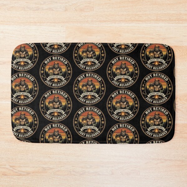 Item preview, Bigfoot “Not Retired, Just Reloaded”  designed and sold by Roy & Tiffany.