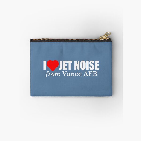 Item preview, I Love Jet Noise from Vance AFB designed and sold by longneckgoosie.