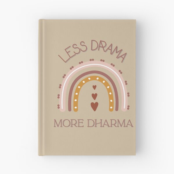 Item preview, Less Drama more Dharma designed and sold by tubiela.