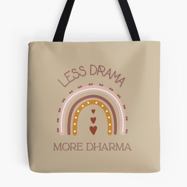 Item preview, Less Drama more Dharma designed and sold by tubiela.
