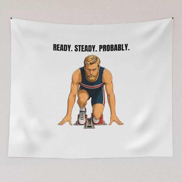 Item preview, Ready Steady Probably Sprinter Design designed and sold by Lyfeinsights.