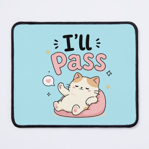 Item preview, I'll Pass Cute Kawaii Cat | Funny Introvert Quote | Lazy Mood Aesthetic Sticker designed and sold by Sanika arts .