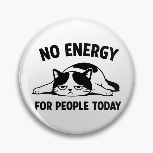 Item preview, No energy for people today – Black and white minimalist tired cat designed and sold by SociallyDeadClub.