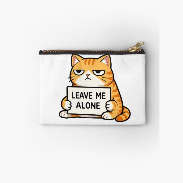 Item preview, Leave me alone designed and sold by Crazycatgraphic.