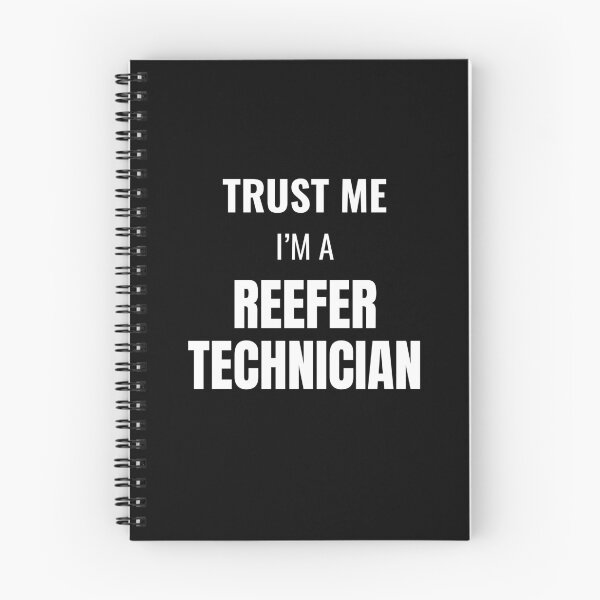 Item preview, Trust Me I'm a Reefer Technician (White) designed and sold by ShipCrewNation.