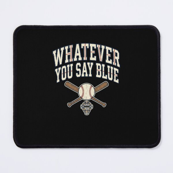 Item preview, Whatever You Say Blue Funny Baseball Umpire designed and sold by snowry.