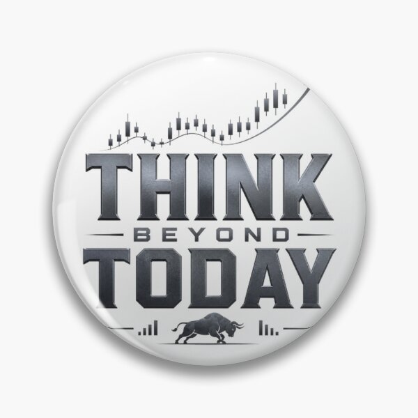 Item preview, Think Beyond Today Trading Mindset Typography designed and sold by PipForgeStudio .