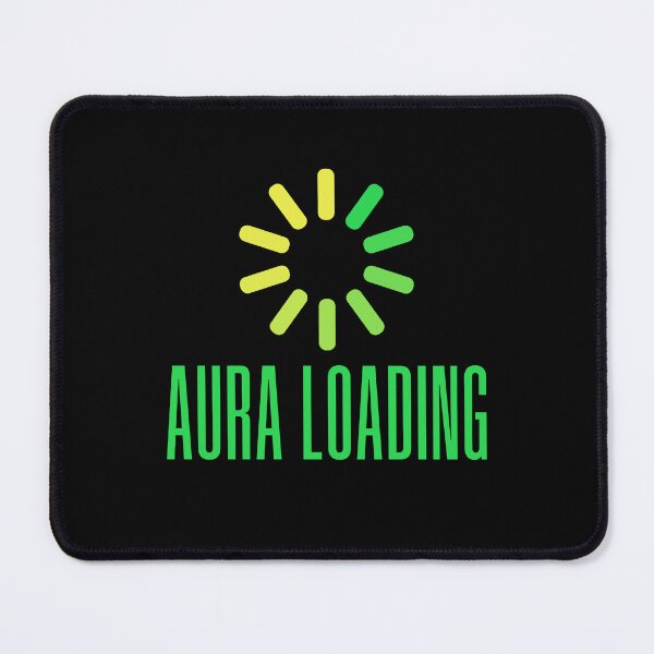 Item preview, Aura Loading. Green Buffering Meme Typography designed and sold by Memes N Lore .