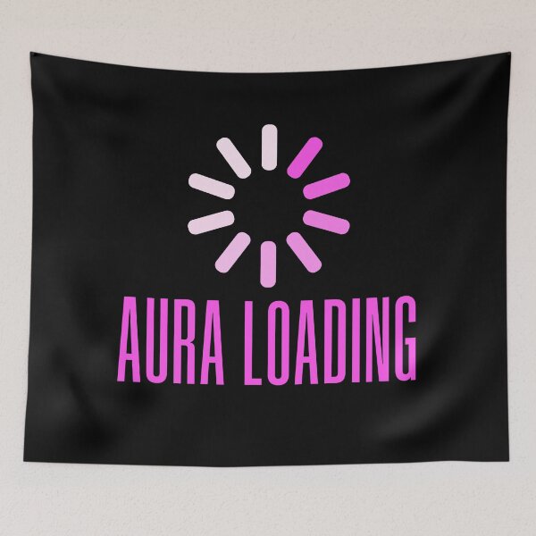 Item preview, Aura Loading. Pink Buffering Meme Typography designed and sold by Memes N Lore .