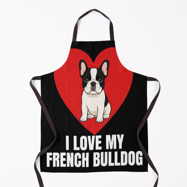 Item preview, I Love My French Bulldog designed and sold by SunnyDesign82.