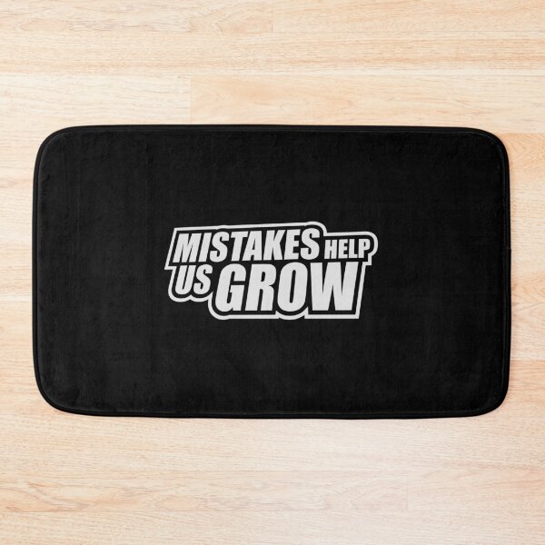 Item preview, Mistakes Help Us Grow Funny Motivational Growth Quote designed and sold by shirt-o-mat.