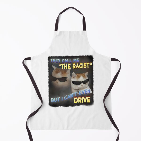 Item preview, The Racist Funny Cat Dank Meme Gifts designed and sold by evaejulias.